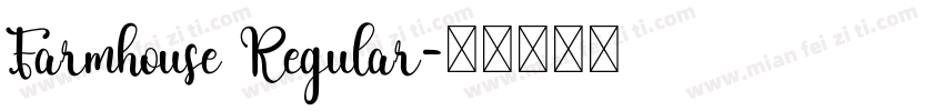 Farmhouse Regular字体转换